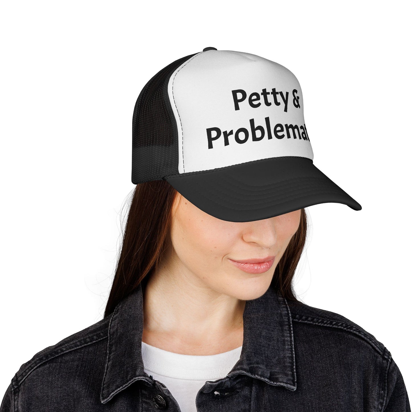 Petty & Problematic Hat