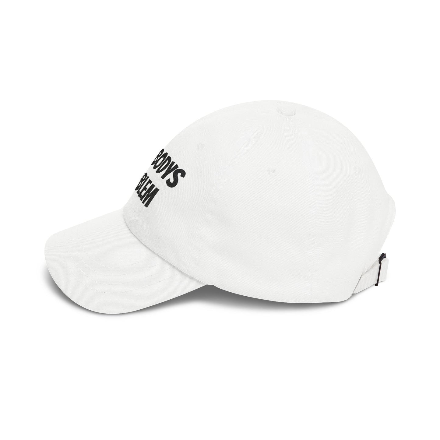 Somebodys Problem Hat